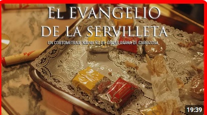El evangelio de la servilleta. La fe en cuestión. Cortometraje dirigido y producido por Óscar Parra de Carrizosa. Dehon Cinema International.